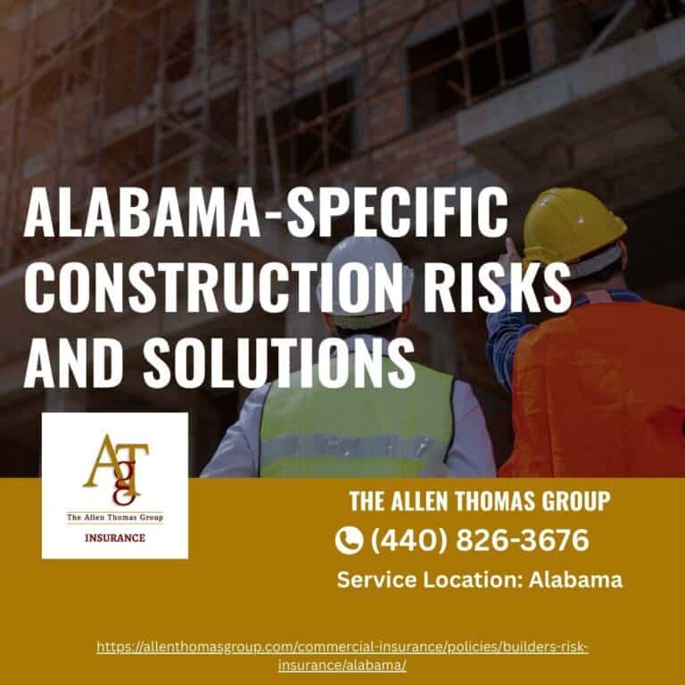 Alabama-Specific Construction Risks and Solutions For General Contractors