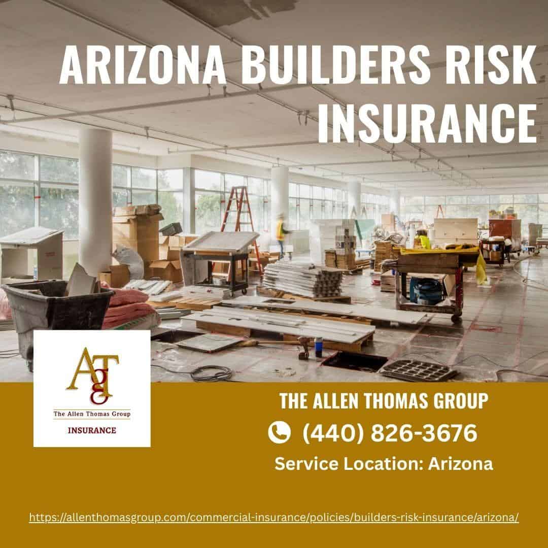 Arizona Builders Risk Insurance