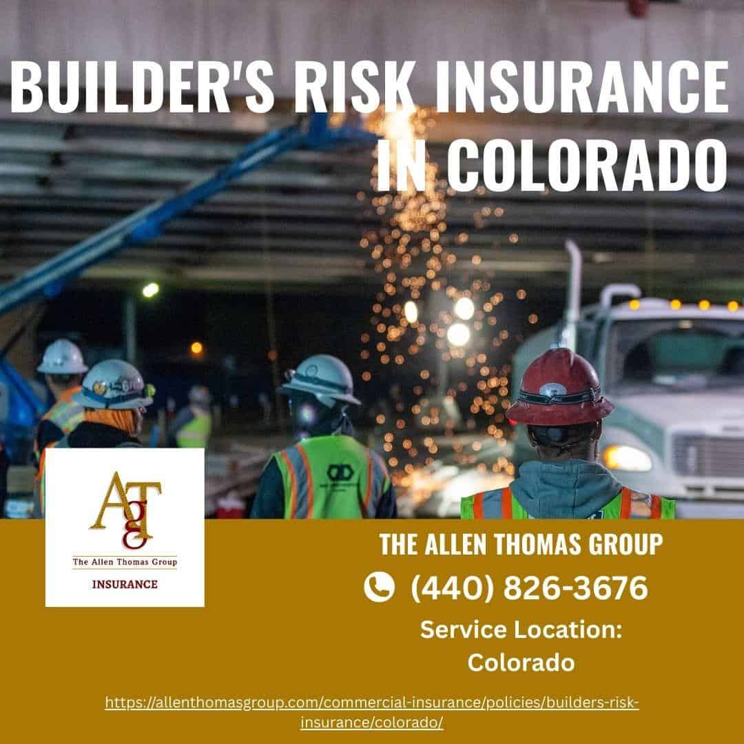 Builder's Risk Insurance in Colorado