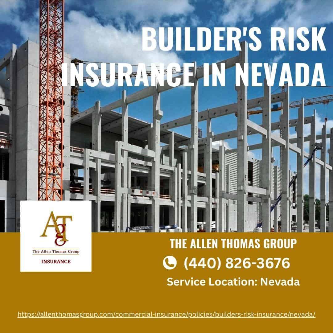 Builder's Risk Insurance in Nevada
