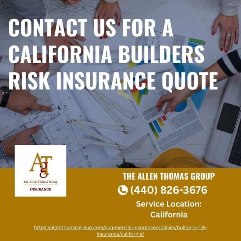 Contact Our Insurance Agency for A California Builders Risk Insurance Quote
