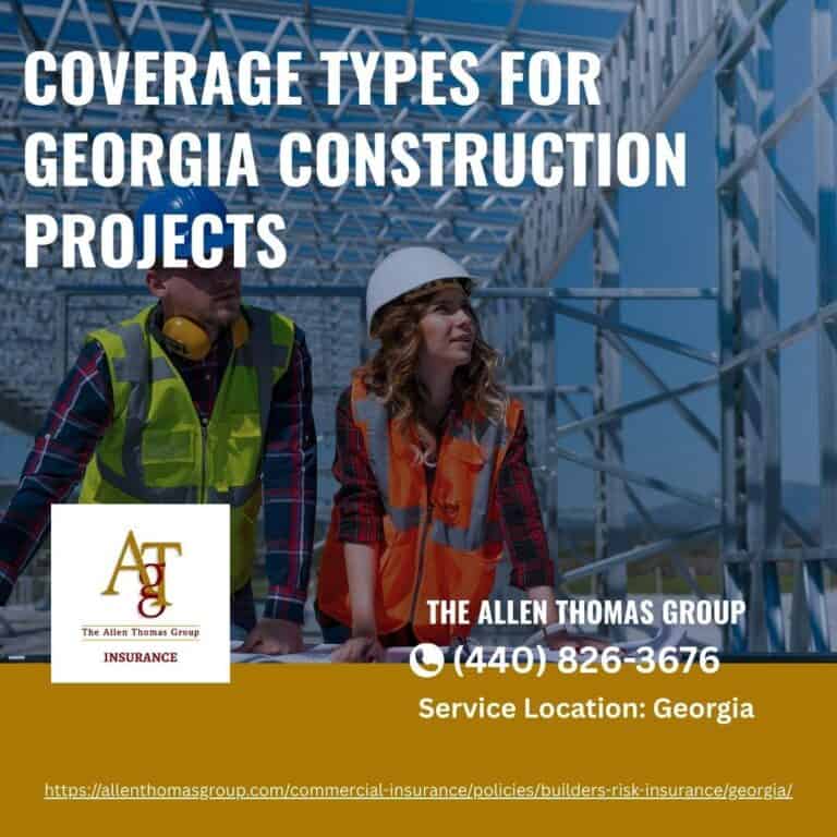 Coverage Types for Georgia Construction Projects​