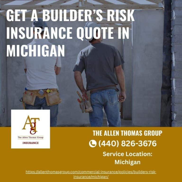 Get a Builderβs Risk Insurance Quote in Michigan