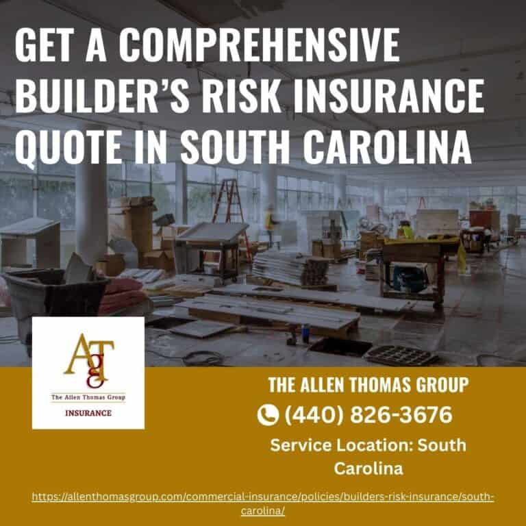 Get a Comprehensive Builderβs Risk Insurance Quote in South Carolina