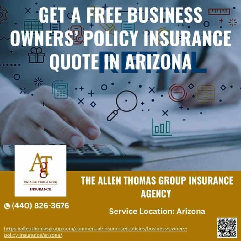 Get a Free Business Ownersβ Policy Insurance Quote in Arizona