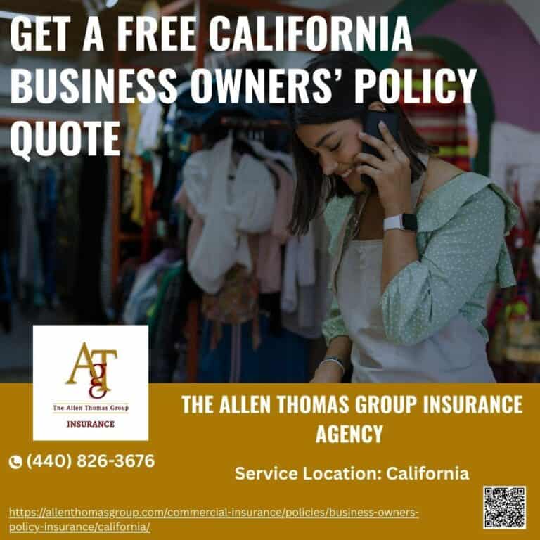 Get a Free California Business Ownersβ Policy Quote
