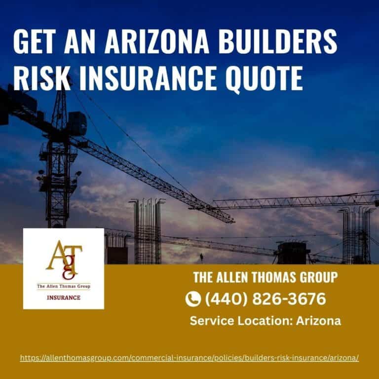 Get an Arizona Builders Risk Insurance Quote