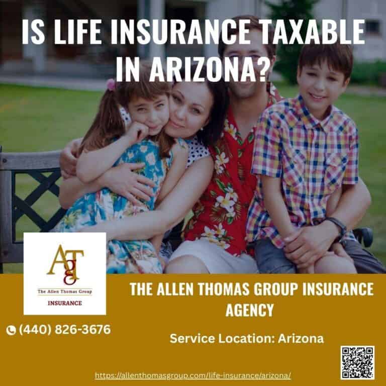 Is Life Insurance Taxable in Arizona