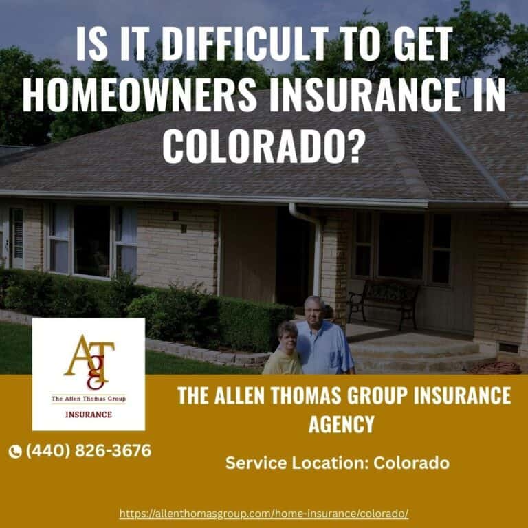 Is it Difficult to Get Homeowners Insurance in Colorado
