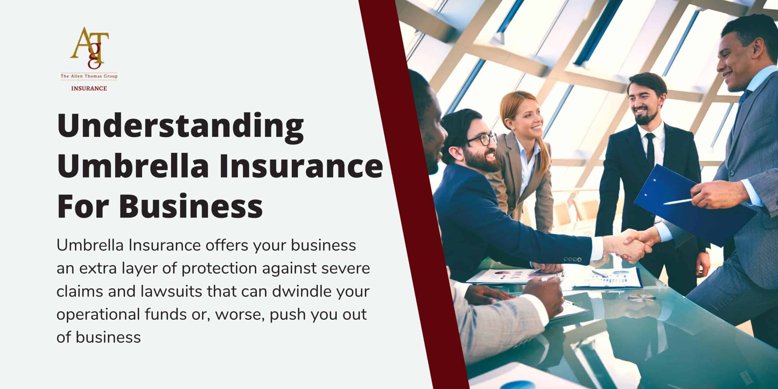 Understanding Umbrella Insurance for Business
