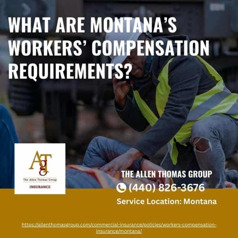 What Are Montanaβs Workersβ Compensation Requirements