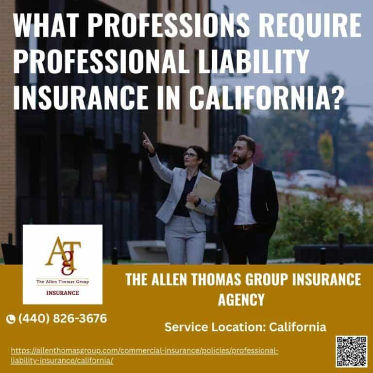What professions require professional liability insurance in California
