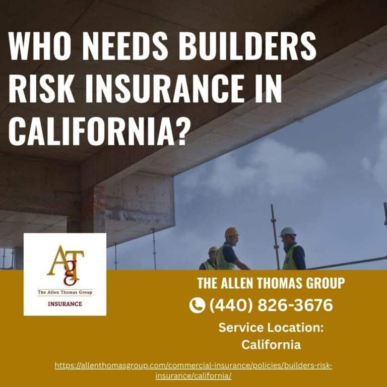 Who Needs Builders Risk Insurance in California