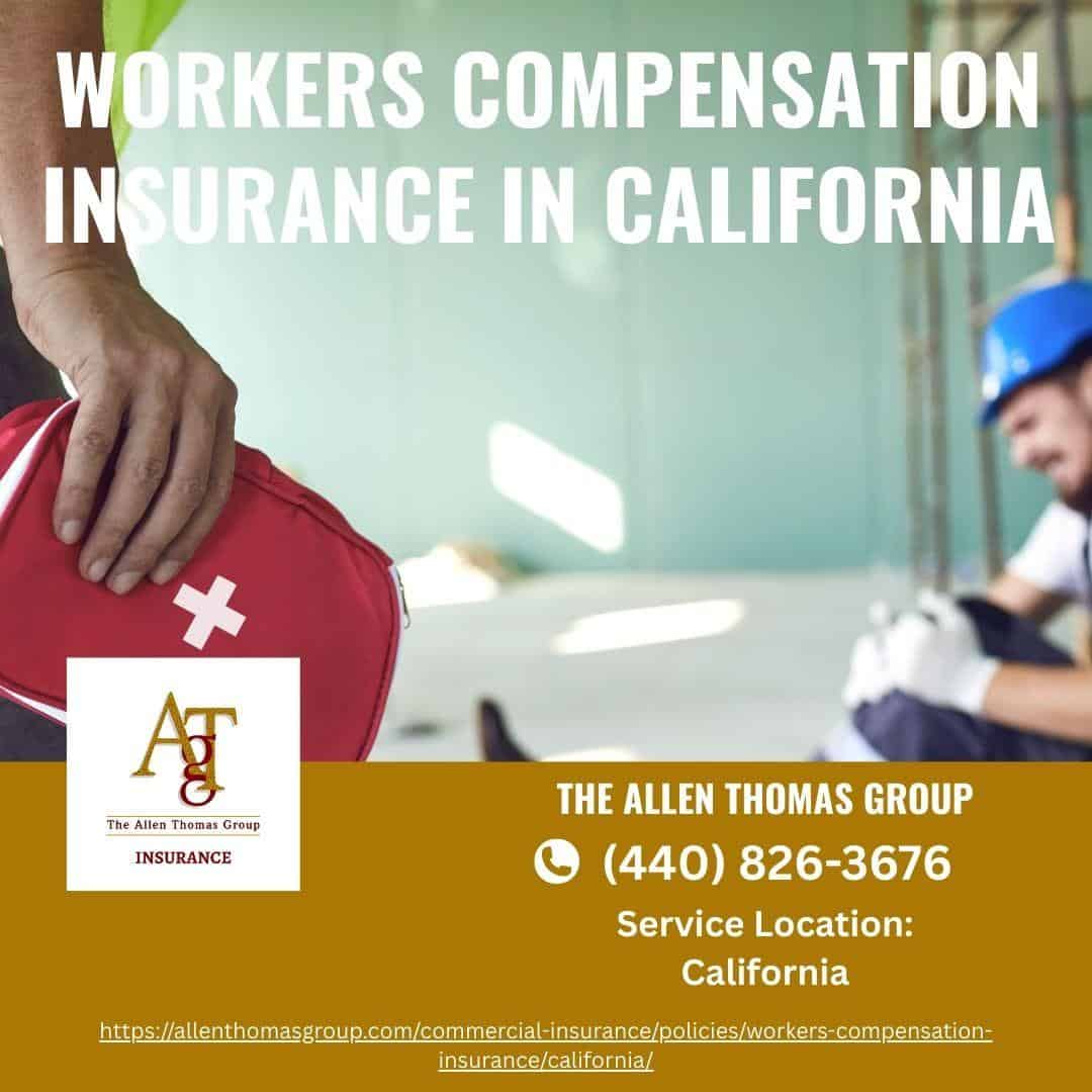 Workers Compensation Insurance in California