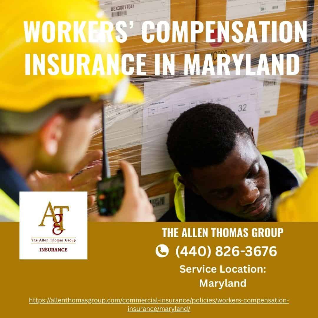 Workers’ Compensation Insurance in Maryland