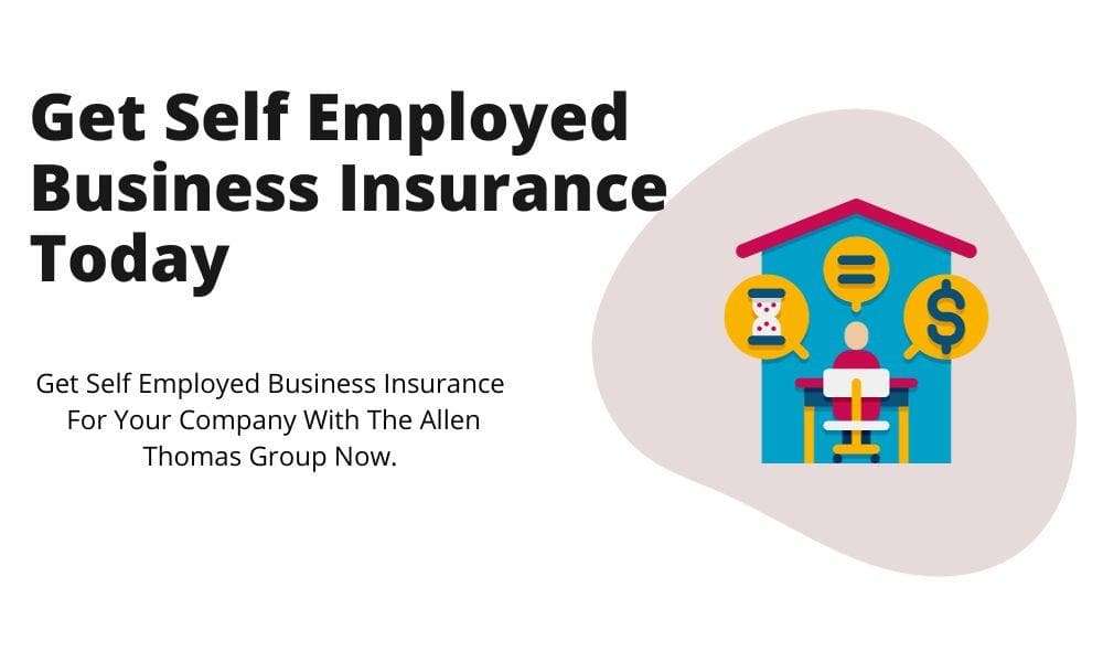 insurance agency for self employed insurance