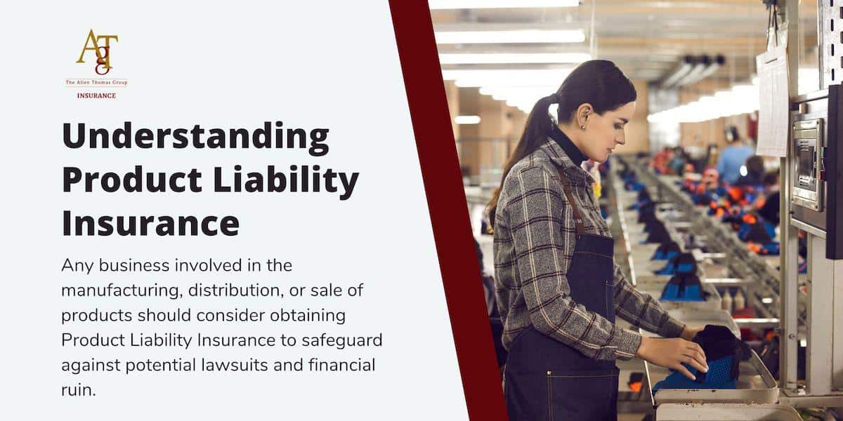 What is Product Liability Insurance?